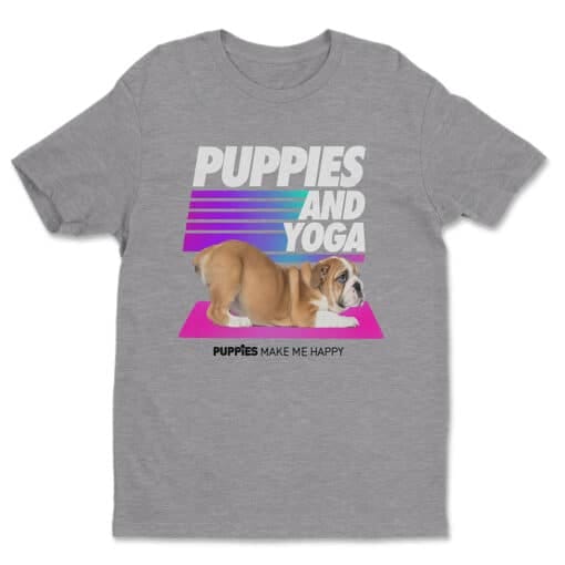 Puppies And Yoga T-Shirt | Dave | Dave