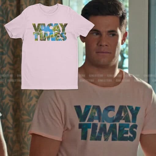 Vacay Times T-Shirt | Mike Stangle | Mike And Dave Need Wedding Date