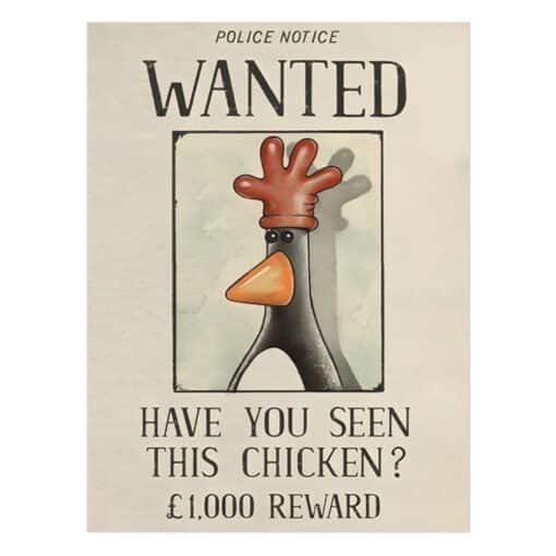 Wanted Have You Seen This Chicken Uncoated Poster | Feathers McGraw | The Wrong Trousers